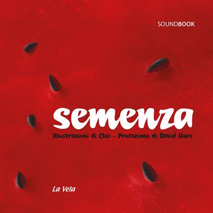 Semenza. Ediz. a colori - Cles - copertina