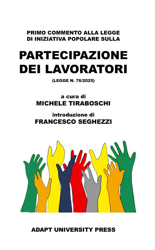 Primo commento alla legge di iniziativa popolare sulla partecipazione dei lavoratori (legge n. 76/2025) - copertina