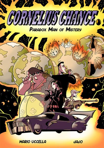 Cornelius Chance. Paradox Man of Mistery - Mario Uccella - copertina