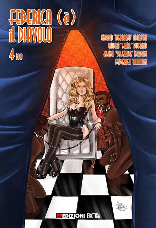 Federica (è) il diavolo. Vol. 4 - Federica Tommasi,Enrico Martini - copertina