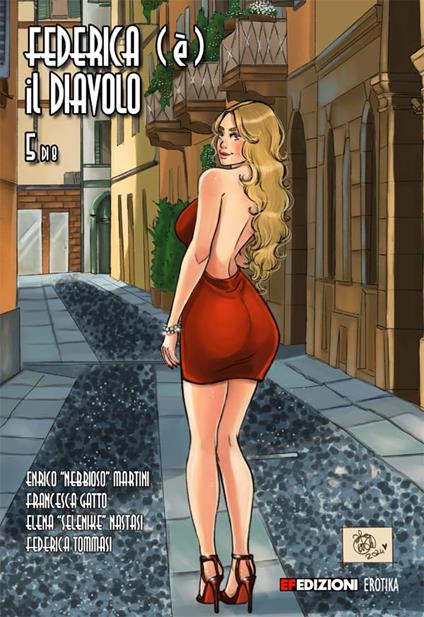 Federica (è) il diavolo. Vol. 5: La traduzione - Federica Tommasi,Enrico Martini - copertina