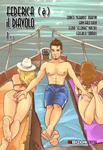 Federica (è) il diavolo. Vol. 7: Gita in barca