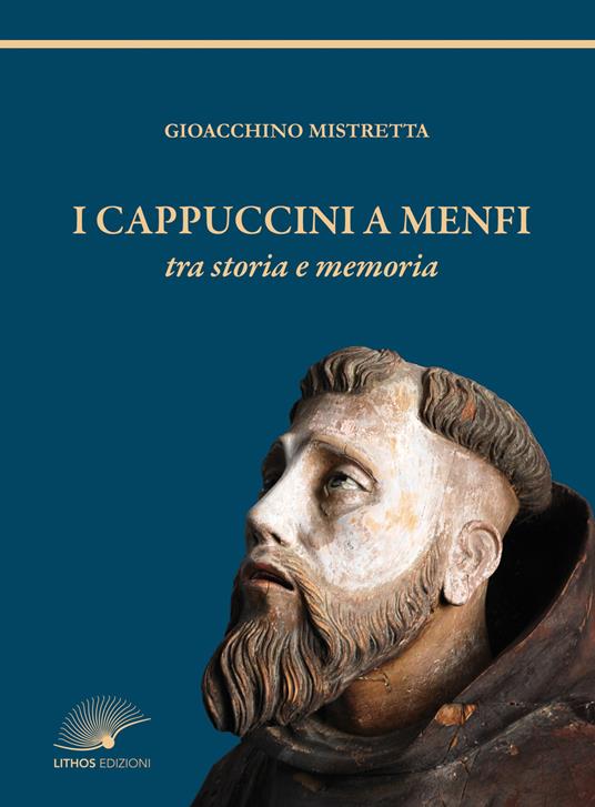 I cappuccini a Menfi tra storia e memoria - Gioacchino Mistretta - copertina