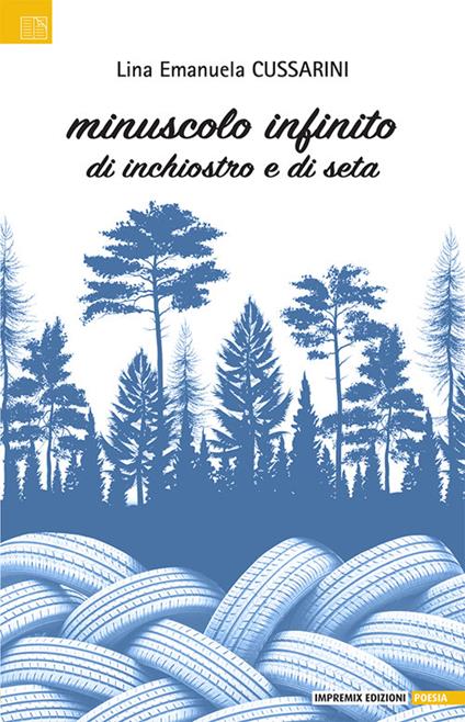 Minuscolo infinito. Di inchiostro e di seta - Lina Emanuela Cussarini - copertina