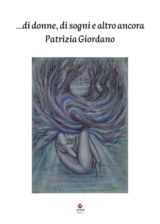 ...Di donne, di sogni e altro ancora - Patrizia Giordano - copertina
