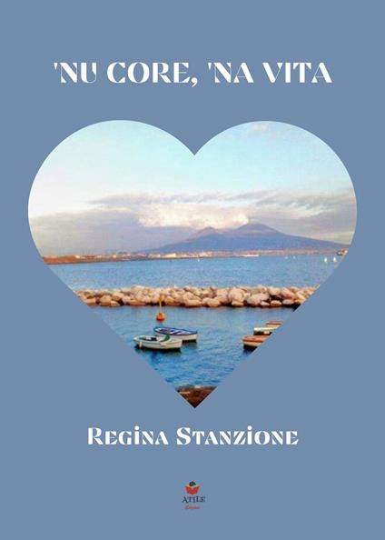 'Nu core, 'na vita - Regina Stanzione - copertina