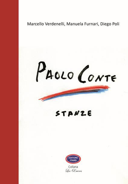 Paolo Conte. Stanze - Marcello Verdenelli,Manuela Furnari,Diego Poli - copertina