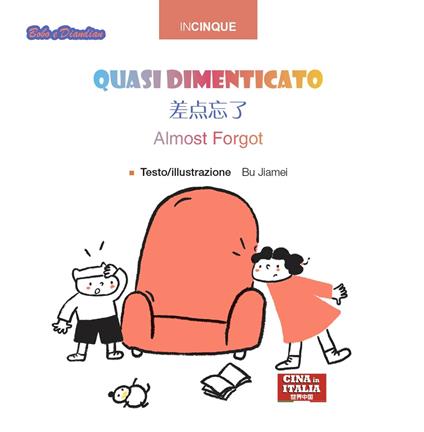 Quasi dimenticato. Ediz. multilingue - Jiamei Bu - copertina