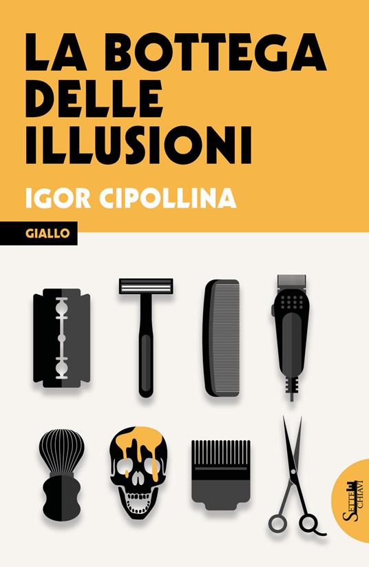 La bottega delle illusioni - Igor Cipollina - copertina
