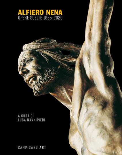 Alfiero Nena. Opere scelte 1955-2020. Ediz. bilingue - copertina