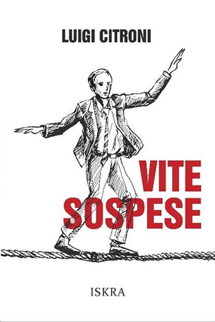 Vite sospese - Luigi Citroni - copertina