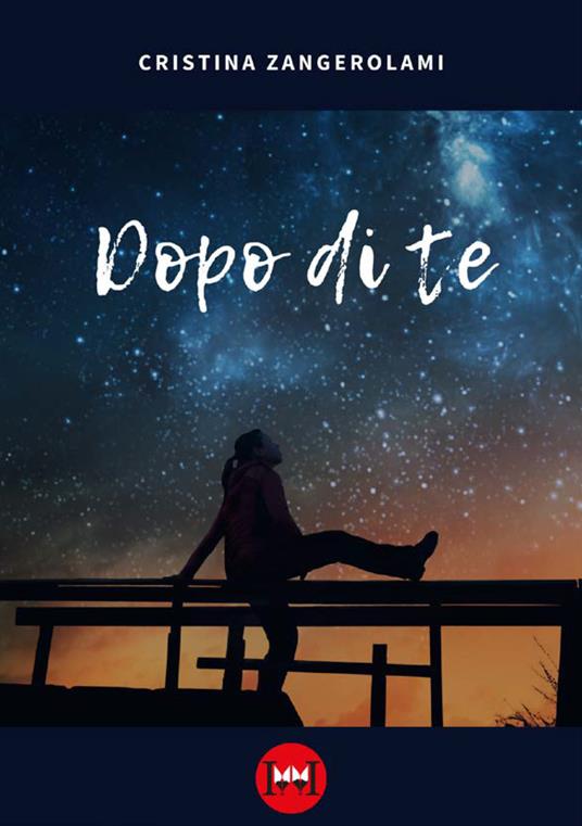 Dopo di te - Cristina Zangerolami - copertina