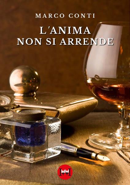 L'anima non si arrende - Marco Conti - copertina