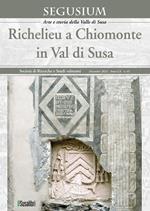 Segusium. Richelieu a Chiomonte in Val di Susa. Atti del Convegno (17 dicembre 2022)