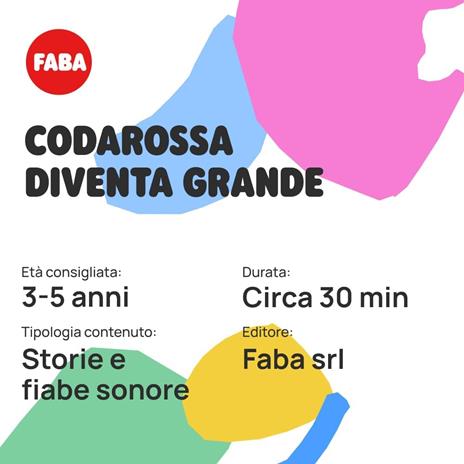 FABA personaggio sonoro - Codarossa Diventa Grande, Gioco Educativo - 4