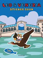 Leo & Venezia. Sticker book. Ediz. illustrata