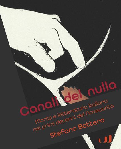 Canali del nulla - Stefano Bottero - copertina