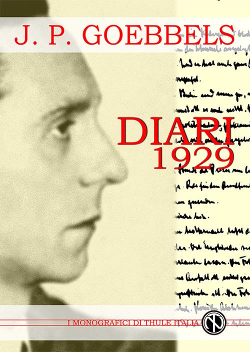 Diari 1929. Ediz. illustrata - Joseph Goebbels - copertina