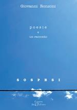 Poesie e un racconto s o s p e s i. Con QR-Code