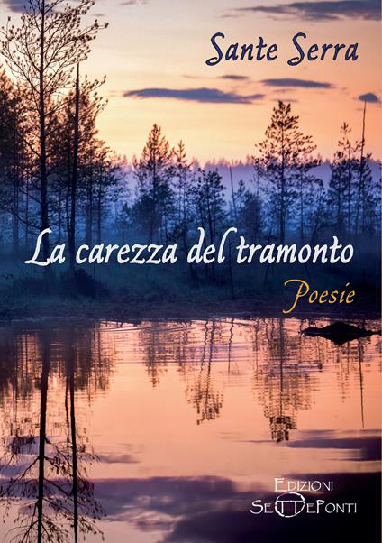 La carezza del tramonto - Sante Serra - copertina