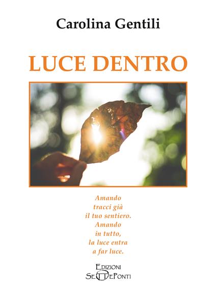 Luce dentro - Carolina Gentili - copertina