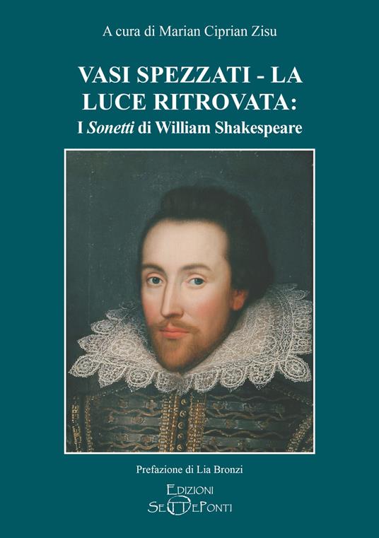Vasi spezzati-La luce ritrovata: i «Sonetti» di William Shakespeare - William Shakespeare - copertina