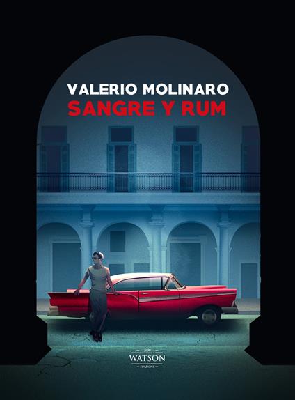 Sangre y Rum. Ediz. illustrata - Valerio Molinaro - copertina