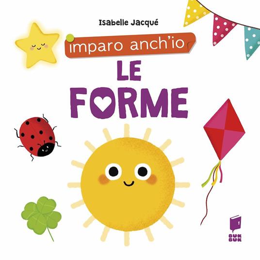 Le forme. Ediz. a colori - copertina