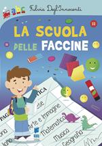 La scuola delle faccine