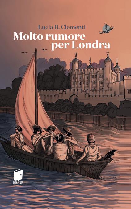 Molto rumore per Londra - Lucia B. Clementi - copertina