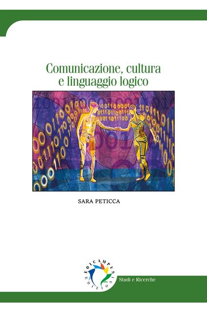 Comunicazione, cultura e linguaggio logico - Sara Peticca - copertina