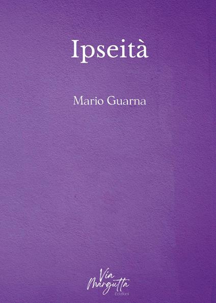 Ipseità - Mario Guarna - copertina