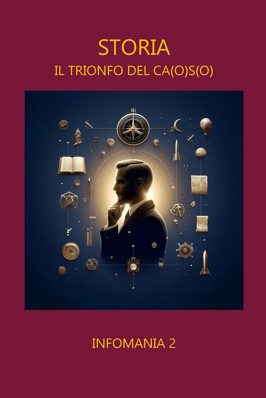 Storia. Il trionfo del ca(o)s(o) - Giacomo Lubrano - copertina