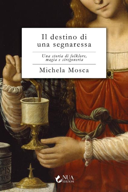 Il destino di una segnaressa - Michela Mosca - copertina