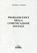 Problemi etici della comunicazione sociale