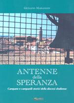 Antenne della speranza. Campane e campanili storici della chiesa clodiense