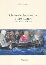 Chiese del Novecento e loro Pastori nella diocesi clodiense