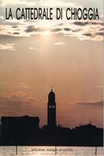 La cattedrale di Chioggia