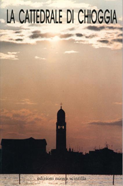 La cattedrale di Chioggia - copertina