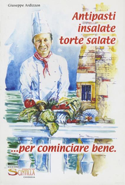 Antipasti insalate torte salate - Giuseppe Ardizzon - copertina