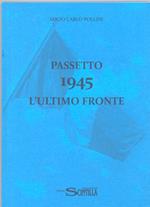 Passetto 1945. L'ultimo fronte