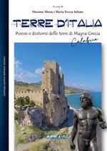 Terre d'Italia. Poesie e dintorni di Magna Grecia (Calabria)