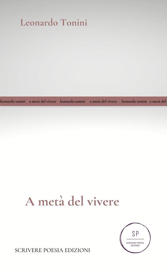 A metà del vivere - Leonardo Tonini - copertina