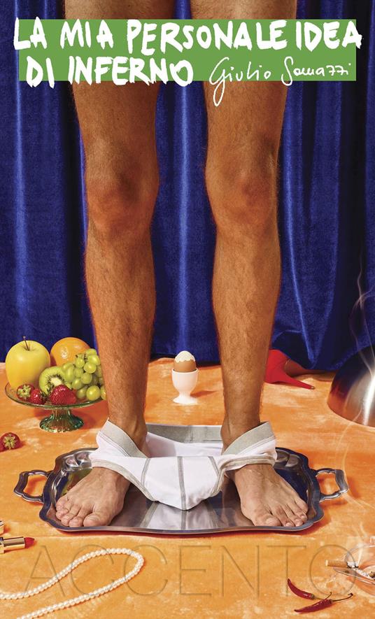 La mia personale idea di inferno - Giulio Somazzi - copertina