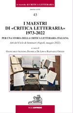 I maestri di «critica letteraria» 1973-2022. Per una storia della critica letteraria italiana