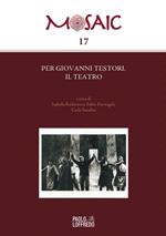 Per Giovanni Testori. Il teatro. Atti della giornata di studi all’Università Europea di Roma (16 novembre 2023)