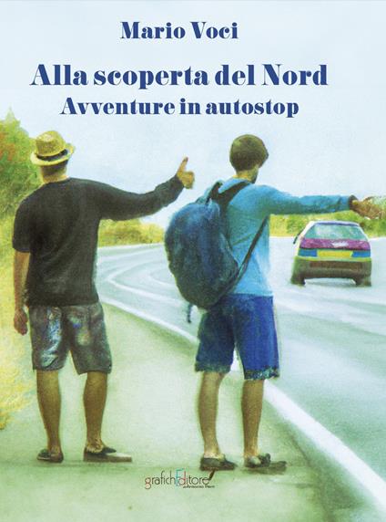 Alla scoperta del Nord - Mario Voci - copertina