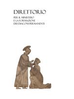 Direttorio per il ministero e la formazione dei diaconi permanenti