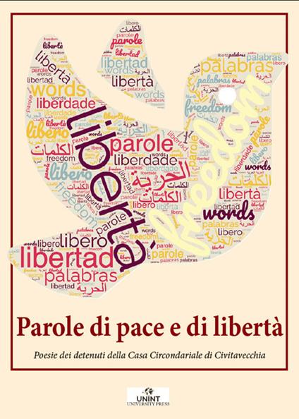 Parole di pace e di libertà. Poesie dei detenuti della Casa Circondariale di Civitavecchia - copertina