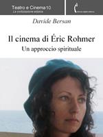 Il cinema di Éric Rohmer. Un approccio spirituale
